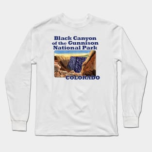 Black Canyon of the Gunnison National Park, Colorado Long Sleeve T-Shirt